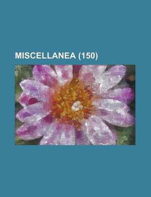 Book cover for Miscellanea (150)