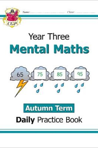 Cover of KS2 Mental Maths Year 3 Daily Practice Book: Autumn Term