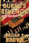 Book cover for Burke's Revenge, en Español