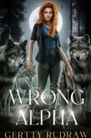 Cover of The Wrong Alpha