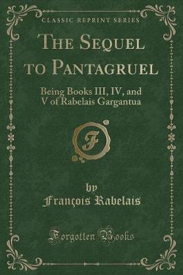 Book cover for The Sequel to Pantagruel