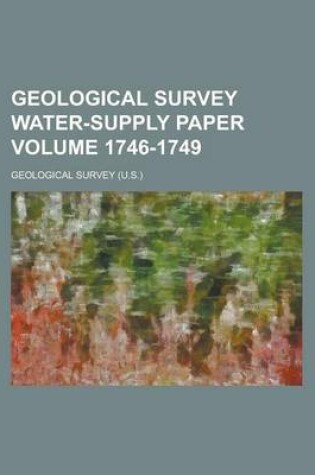 Cover of Geological Survey Water-Supply Paper Volume 1746-1749