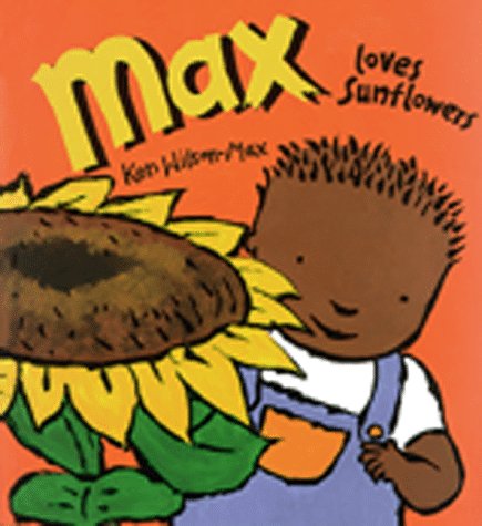 Book cover for Max Loves Sunflowers