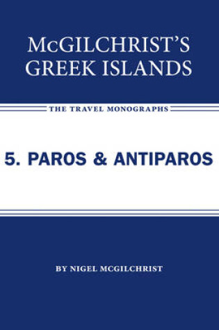 Cover of McGilchrist's Greek Islands 5. Paros and Antiparos