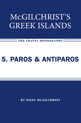 Book cover for McGilchrist's Greek Islands 5. Paros and Antiparos