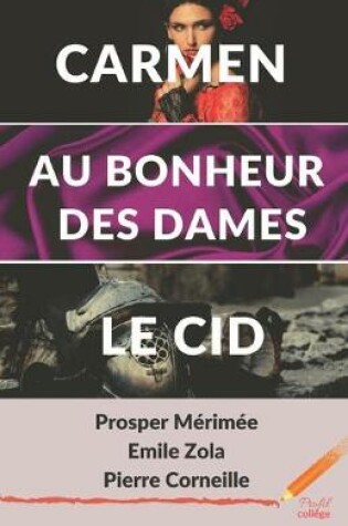 Cover of Carmen - Au Bonheur des Dames - Le Cid