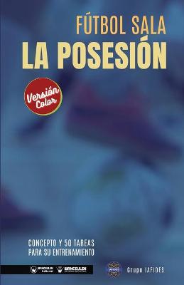 Book cover for Futbol sala. La posesion