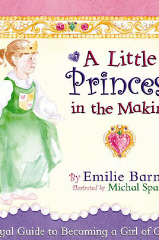 Cover of A Little Princess in the Making