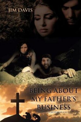 Cover of Being about My Father's Business