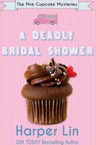 Cover of A Deadly Bridal Shower