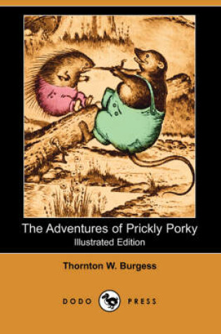 Cover of The Adventures of Prickly Porky(Dodo Press)
