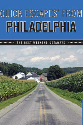 Cover of Quick Escapes(r) from Philadelphia