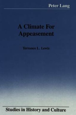 Cover of A Climate for Appeasement