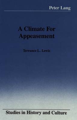 Cover of A Climate for Appeasement