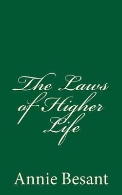 Book cover for The Laws of Higher Life (A Timeless Classic)