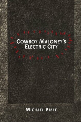 Cover of Cowboy Maloney's Electric City