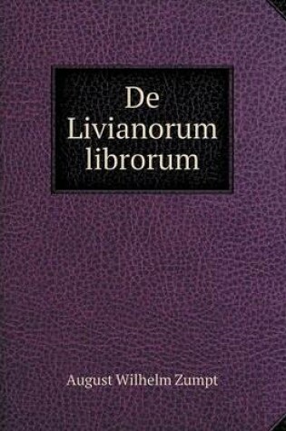 Cover of De Livianorum librorum