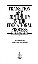 Cover of Transition and Continuity in the Educational Process