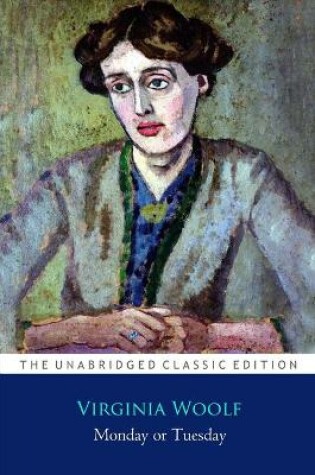 Cover of Monday or Tuesday ''The Annotated Classic Edition''