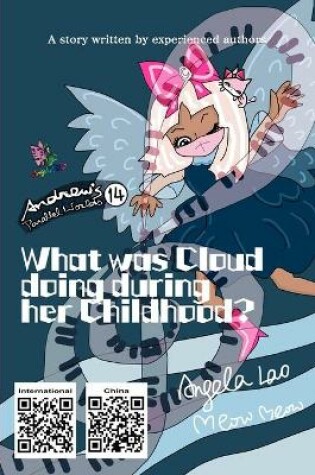 Cover of What was Cloud doing during her Childhood?