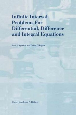 Cover of Infinite Interval Problems for Differential, Difference and Integral Equations