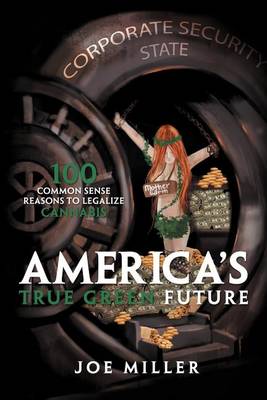 Book cover for America's True Green Future