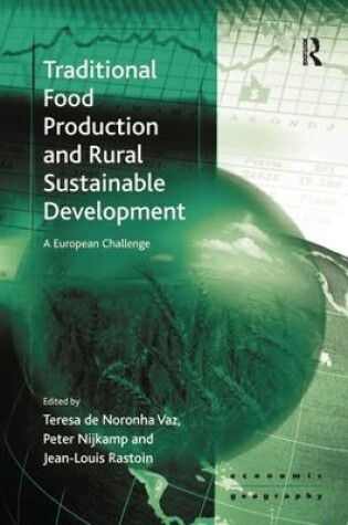 Cover of Traditional Food Production and Rural Sustainable Development