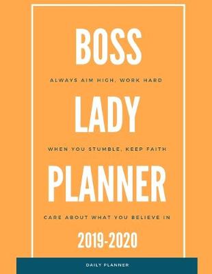 Book cover for Boss Lady 2019 2020 15 Months Daily Planner