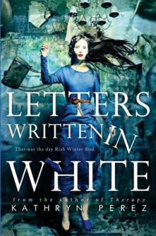 Cover of Letters Written in White