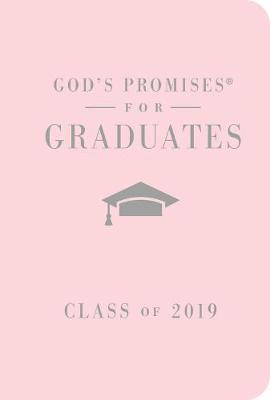 Cover of God's Promises for Graduates: Class of 2019 - Pink NKJV