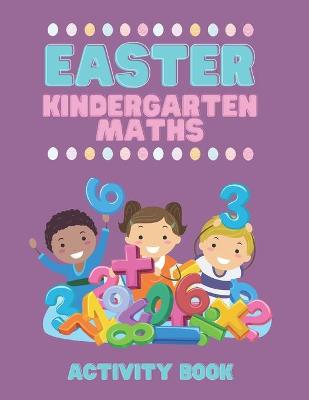 Book cover for Easter Kindergarten Maths Activity Book