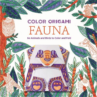 Book cover for Color Origami: Fauna (Adult Coloring Book)