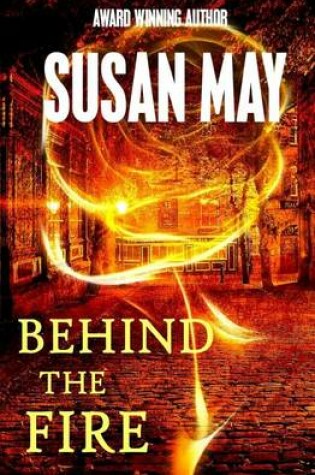 Cover of Behind the Fire