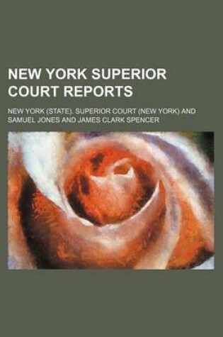 Cover of New York Superior Court Reports (Volume 42)