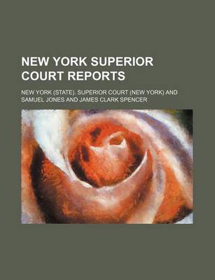 Book cover for New York Superior Court Reports (Volume 42)