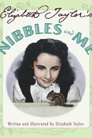 Cover of Elizabeth Taylor's Nibbles and Me