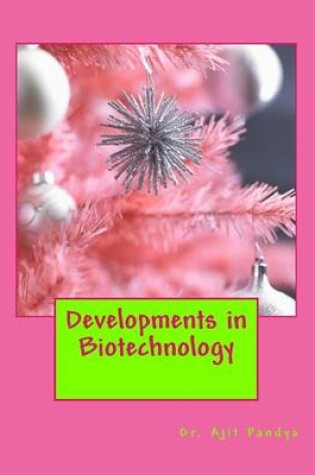 Cover of Developments in Biotechnology