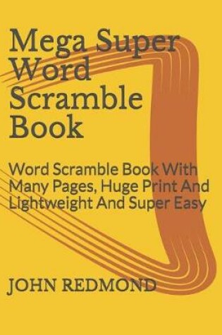 Cover of Mega Super Word Scramble Book