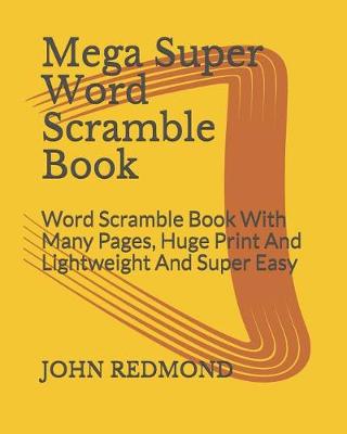 Book cover for Mega Super Word Scramble Book