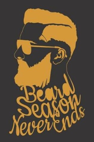 Cover of Beard Season Never Ends