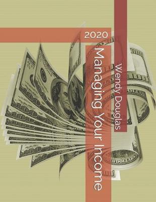 Book cover for Managing Your Income