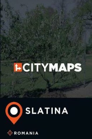 Cover of City Maps Slatina Romania