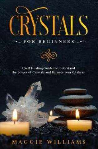 Cover of Crystals for Beginners