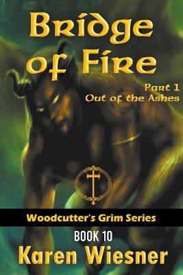 Book cover for Bridge of Fire, Part 1