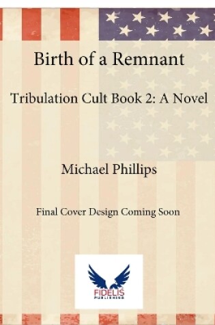 Cover of Birth of a Remnant