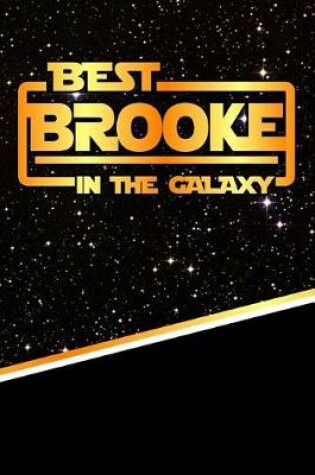 Cover of The Best Brooke in the Galaxy