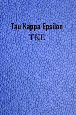 Cover of Tau Kappa Epsilon