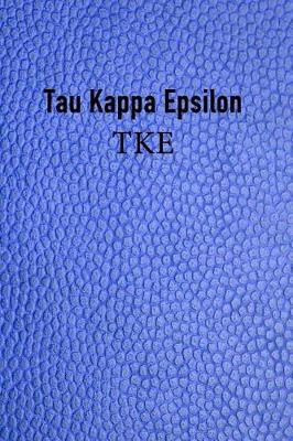 Book cover for Tau Kappa Epsilon