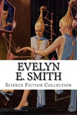 Book cover for Evelyn E. Smith Science Fiction Collection