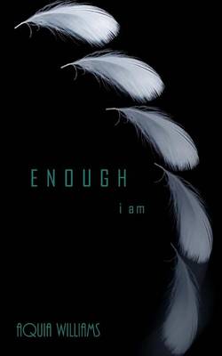 Book cover for E N O U G H, i am